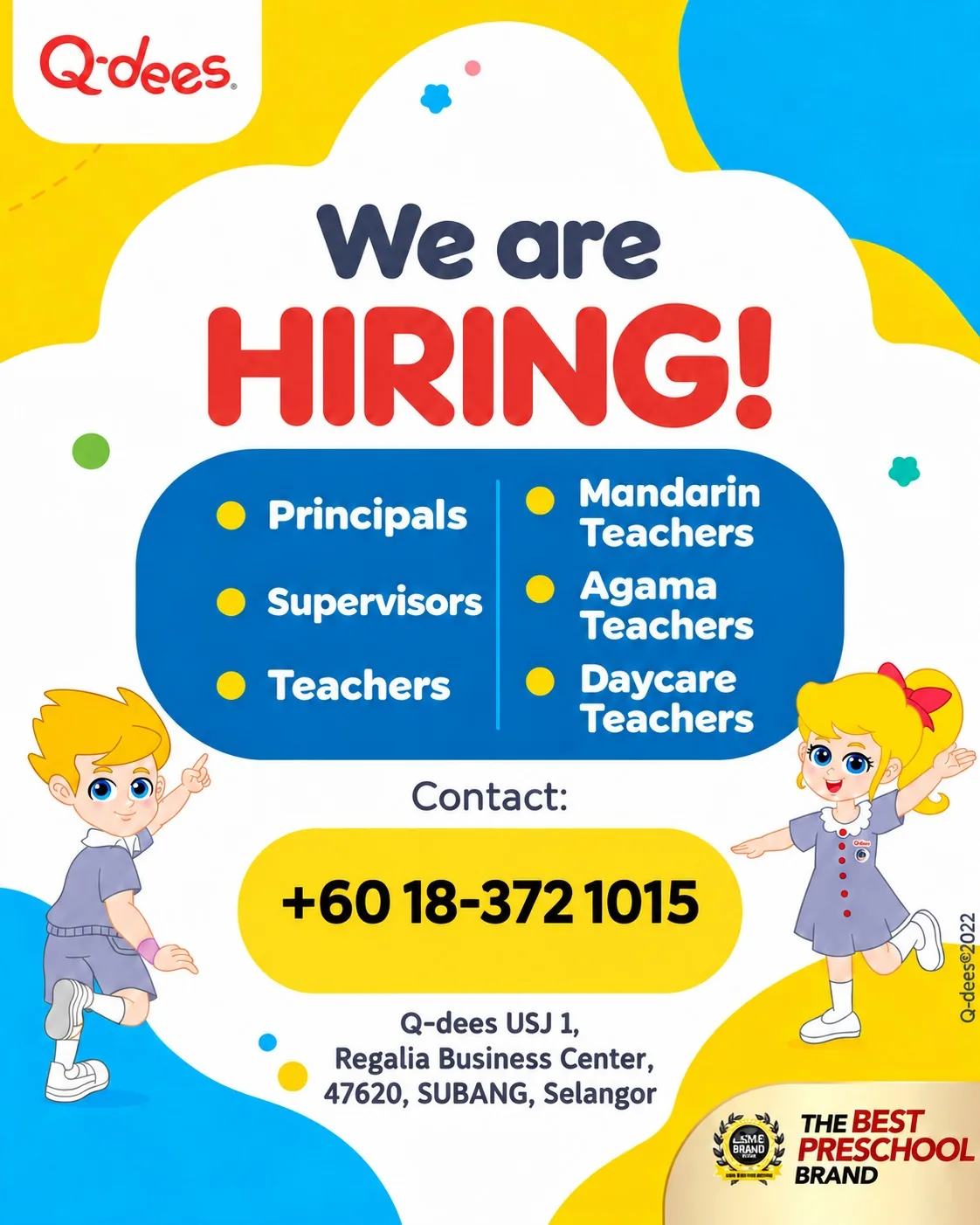 Q-dees USJ 1 ‘We are hiring’ poster listing Principals, Supervisors, Teachers, Mandarin Teachers, Agama Teachers and Daycare Teachers